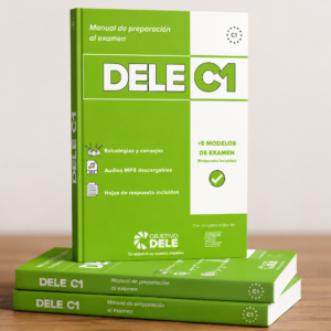 Manual OBJETIVO DELE C1 - Instrucciones y consejos del examen DELE C1 + 5 modelos completos.C1